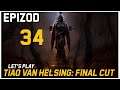 Let's Play The Incredible Adventures of Van Helsing: Final Cut - Epizod 34