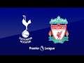 Liverpool vs Tottenham Live Premier league