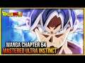 Mastered Ultra Instinct Goku VS Moro UNLOCKED!!? Dragon Ball Super Manga Chapter 63-64 Spoilers