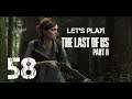 The Last of Us Part II | Walkthrough PART 58 1080p  60fps ( No Commentary )