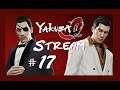 Yakuza 0 (Blind) - [Stream 17]
