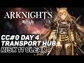 [ Arknights ] CC#0 Transport Hub - Risk 11 Day 4