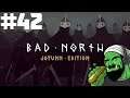 Bad North: Jotunn Edition | Part 42 | Horror