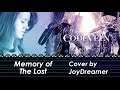Code Vein - Memory of The Lost (Cover) 【JoyDreamer】