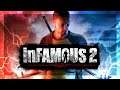 IS INFAMOUS 2 THE BEST GAME IN THE SERIES? | Evil Playthrough | inFAMOUS 2 PART 1