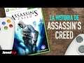 La historia detrás de: Assassin's Creed