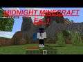 MINECRAFT IS BACK but with a little twist | Midnight Minecraft Ep.1