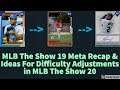 MLB The Show 19 Meta Recap & Possible Dynamic Difficulty Adjustments For MLB The Show 20