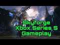 Skyforge - Xbox Series S Gameplay