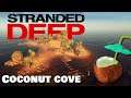 Stranded Deep - Coconut Cove