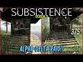 Subsistence S3 ep375 | Alpha & Delta Raid!     | Base building| survival games| crafting