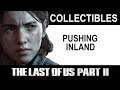 The Last of Us Part 2: Pushing Inland Collectibles
