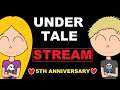 Undertale's 5th Anniversary Stream!