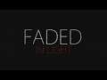 WE THREW OUT HIS NAME | Faded in Light