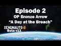 Xenonauts 2 Beta 11 OP Bronze Arrow [EP2]