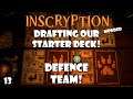 Drafting the starter deck mod! Mole man is useful?! | Inscryption | 13