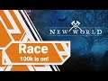 New world The race for 100k!