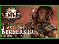Path of Exile [3.9]: Blast Rain Berserker - Build Guide