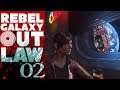 SB Plays Rebel Galaxy Outlaw 02 - And That's A Bad Miss