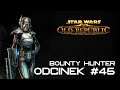 Star Wars: The Old Republic [Bounty Hunter][PL] Odcinek 45 - Hailstorm Brotherhood