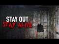 "Stay Out, Stay Alive" Creepypasta (Pictures included)