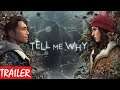 TELL ME WHY Trailer HD (XBO, XBX, PC) (Xbox Games Showcase)