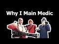 TF2: Why I Main Medic
