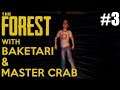THE BOY WHO LIVED?? | The Forest #3 ENDING with Baketari & Master Crab