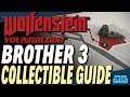 WOLFENSTEIN: YOUNGBLOOD | BROTHER 3 COLLECTIBLES GUIDE