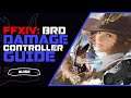 FFXIV BRD Controller Guide | Shadowbringers Bard Guide