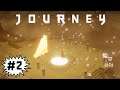It's all comin together | Journey (Part 2)