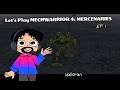 Let's Play MechWarrior 4 Mercenaries! Ep 1: Halloran