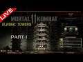 MORTAL KOMBAT 11 (KLASSIC TOWERS) PART 1 -LIVE- PS4 MALAYSIA | 9/8/2020 [Tayangan Perdana]