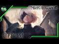NieR: Automata ➤ Часть 3 — Возвращаемся к удивительному миру
