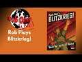 Rob plays Blitzkrieg! Live!