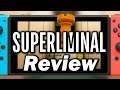 Superliminal Review | (Nintendo Switch, PS4, Xbox One, PC)