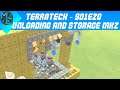 TerraTech - S01E20 - Unloading and Storage MK2