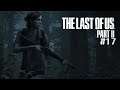 แอบบี้ร่วงดังแอ๊บ - The Last of Us Part 2 #17