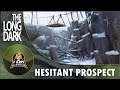 The Long Dark -The Hesitant Prospect Livestream Part 2
