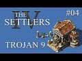 The Settlers 4 - Trojans 9 part 4