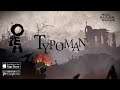 TYPOMAN - NEW FREE GAME - iOS | ANDROID
