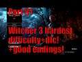 Witcher 3 Part 81 hardest difficulty+good endings! Full playthrough with live commentary!