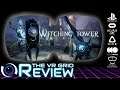 Witching Tower VR | Review | PSVR/ PCVR (Updated)