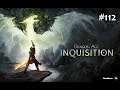 #112 - Dragon Age: Inquisition [LP]: Kommandantin Clarel