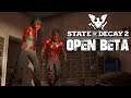 Can We Break the Curse? - State of Decay 2 Open Beta