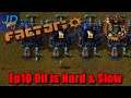 Ep10 Oil is Hard & Takes a While ⚙️ Factorio SubX ⚙️ Gameplay, Lets Play