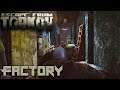 Factory Run Scav Highlights - Escape From Tarkov