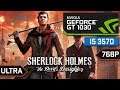Sherlock Holmes The Devil's Daughter [PC] - I5 3570 + GT 1030