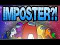 IM NOT AN IMPOSTER - Among Us Gameplay - Part 1
