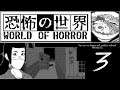 Let's Play WORLD OF HORROR - Part 3 [Mystery Solved!... Sorta]